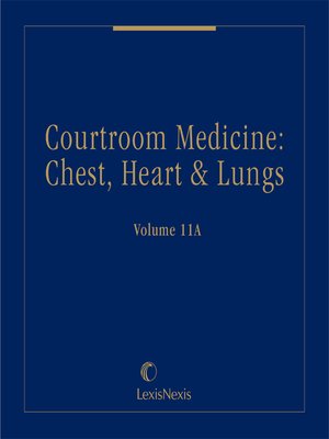 cover image of Courtroom Medicine: Chest Heart & Lungs